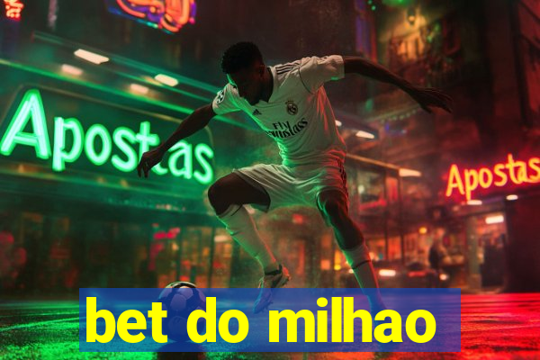 bet do milhao